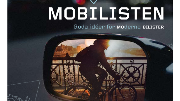 Mobilisten- goda idéer för moderna bilister