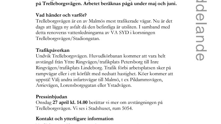 Pressinbjudan inför Trelleborgsvägens avstängning