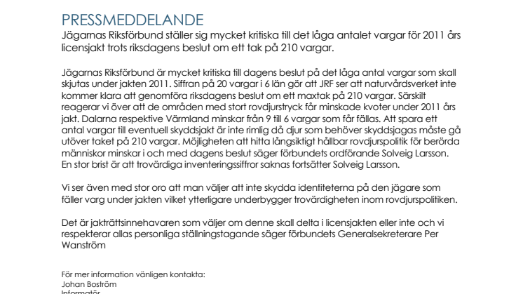 Stark kritik gällande 2011 års licensjakt på varg