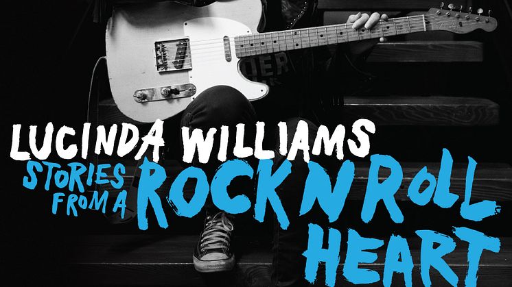 LUCINDA WILLIAMS IN NEW SINGLE “NEW YORK COMEBACK” WITH BACKING VOCALS BY PATTI SCIALFA AND BRUCE SPRINGSTEEN