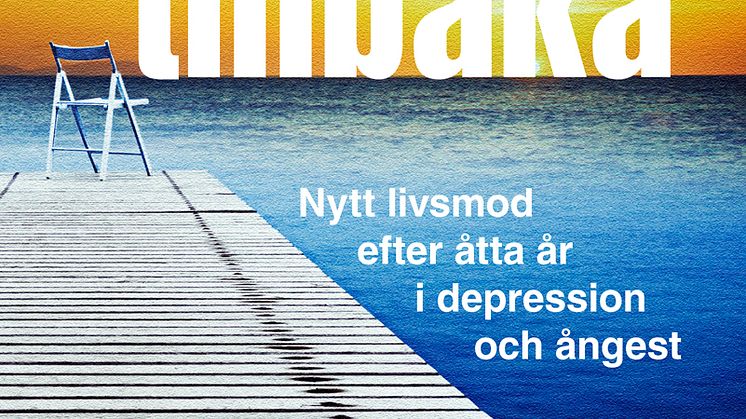 Psykolog skriver bok om sin egen sjukdom -- det finns en väg tillbaka
