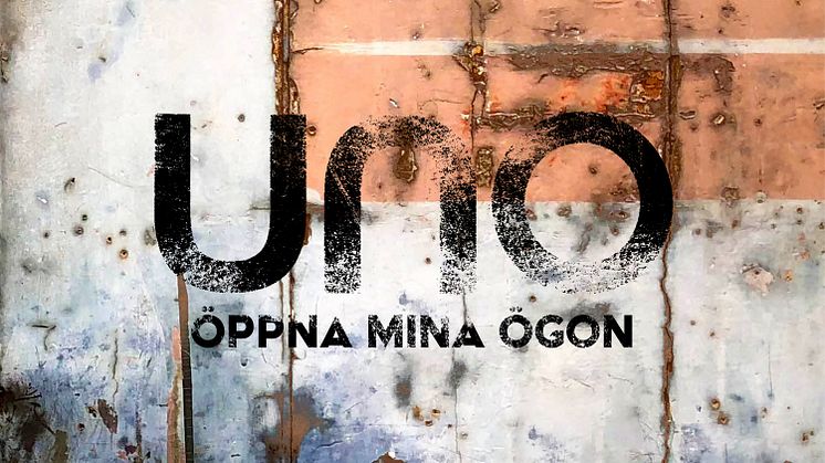 Öppna mina ögon - ny singel med Uno Svenningsson Lyssna här!