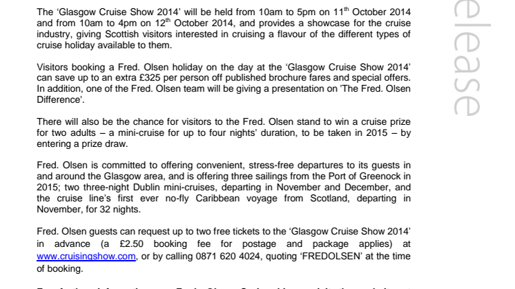 Get ready to be inspired! Find out more about Fred. at the ‘Glasgow Cruise Show 2014’ – Stand B10, SECC Arena, Saturday 11th / Sunday 12th October 2014