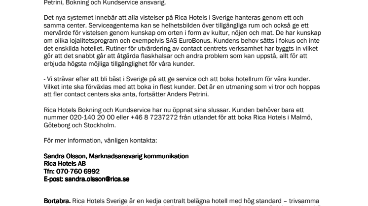 Nu öppnar Rica Hotels nya contact center med kunden i fokus.