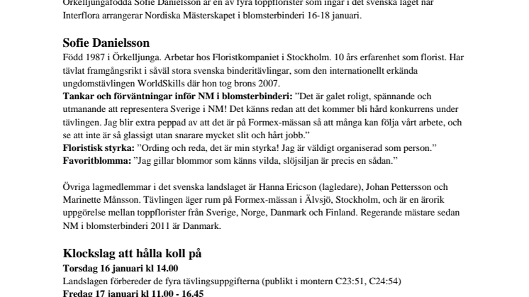 Örkelljungatjej i svenska landslaget i blomsterbinderi