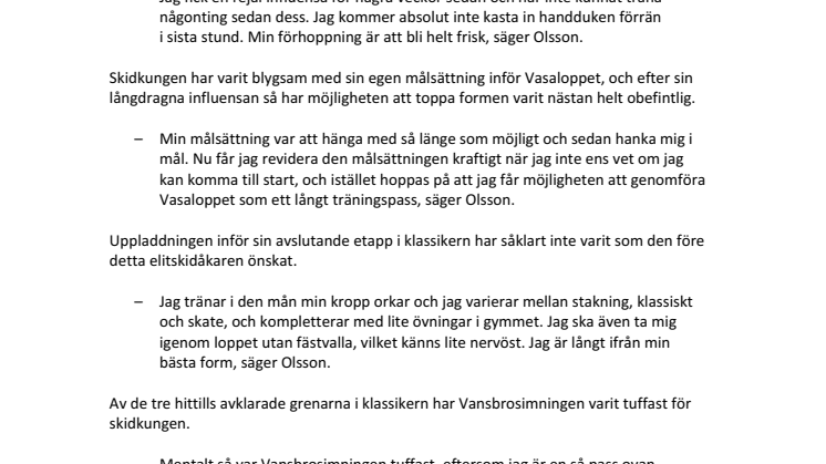 Johan Olssons besked inför Vasaloppet: ”Får väl hanka mig i mål” 