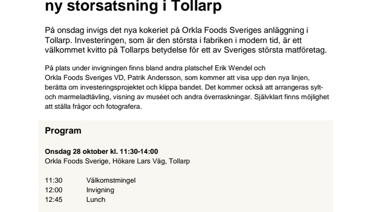 PRESSINBJUDAN Onsdagen den 28 oktober invigs ny storsatsning i Tollarp