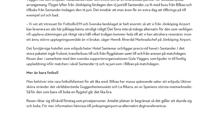 Nyhet! Charter till Bilbao och Fotbolls-EM - Direkt från Jönköping.