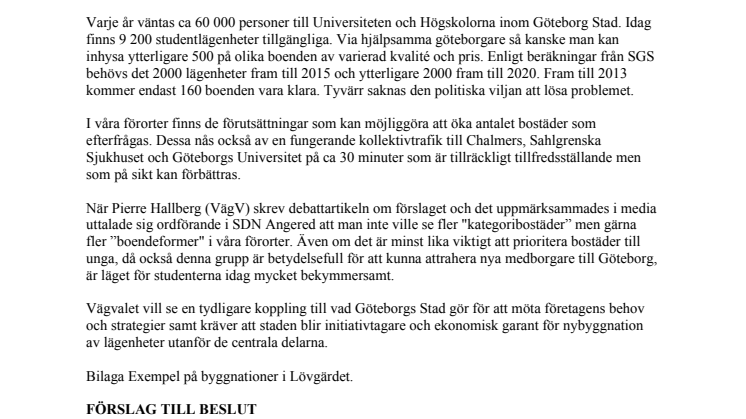 Vägvalet lämnar motion om nybyggnation av studentbostäder utanför de centrala delarna av staden