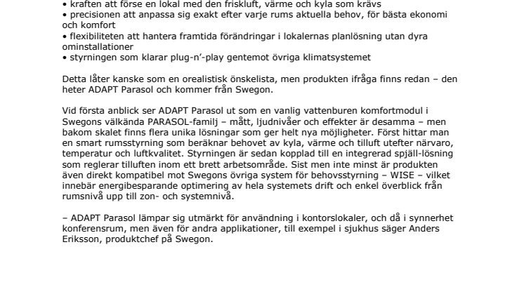 ADAPT Parasol - Behovsstyrd precision med muskler