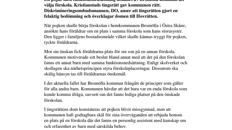 DO överklagar tingsrättens dom om pojke med funktionsnedsättning som inte fick välja förskola