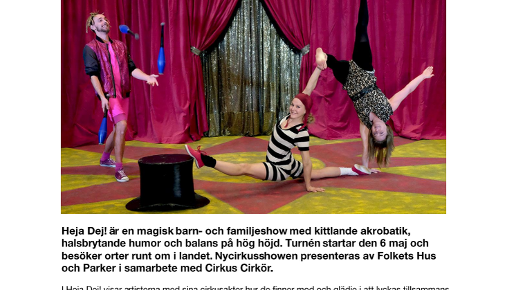 Heja Dej! en nycirkusshow på Sverigeturné
