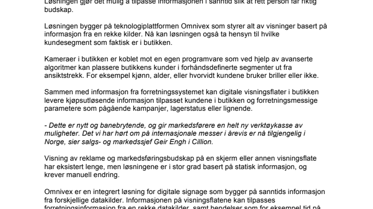 Budskapet tilpasses hvem som er i butikken