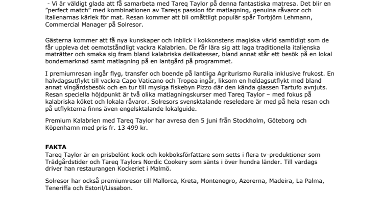 Solresor presenterar stolt: Premium Kalabrien med Tareq Taylor