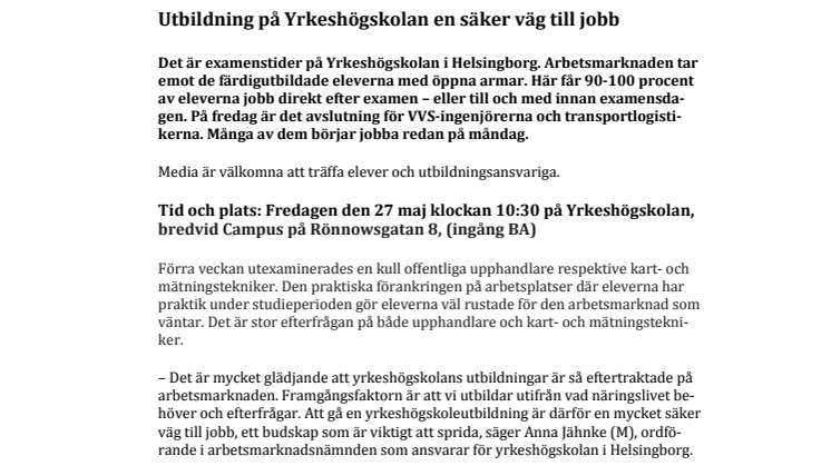 Pressinbjudan. Utbildning på Yrkeshögskolan en säker väg till jobb