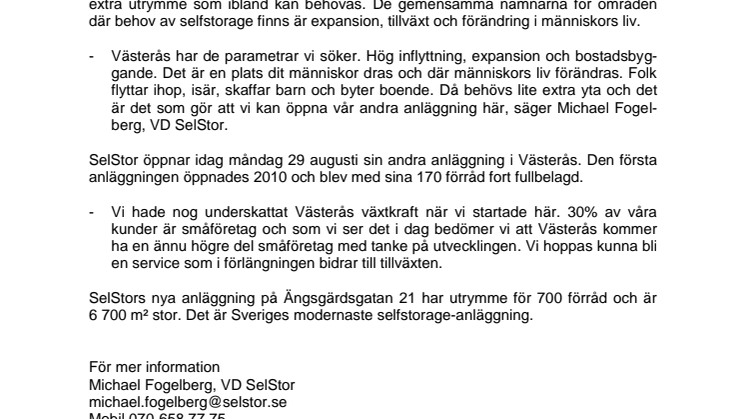 SelStor öppnar idag sin andra anläggning i Västerås