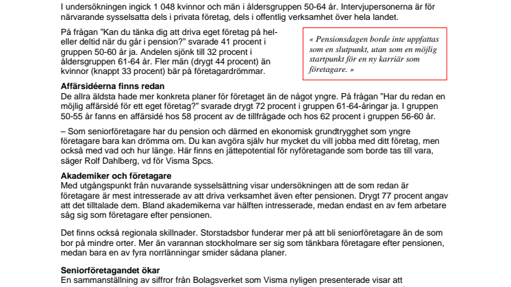 Fyra av tio vill starta eget efter pensionen
