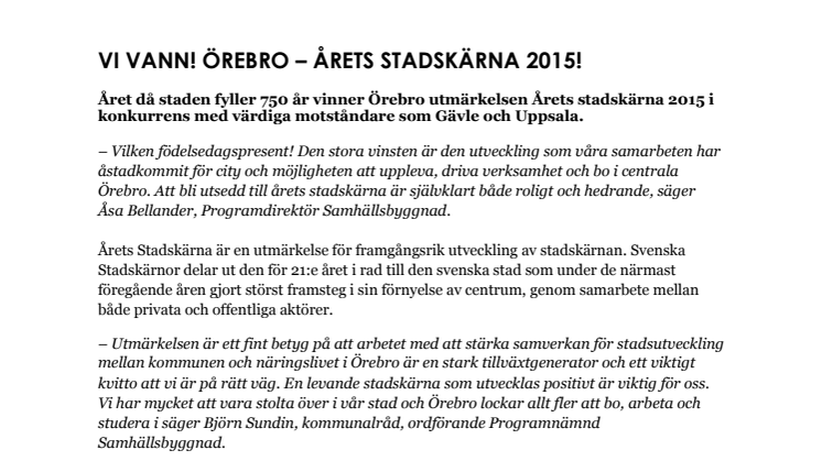 ÖREBRO - ÅRETS STADSKÄRNA 2015!