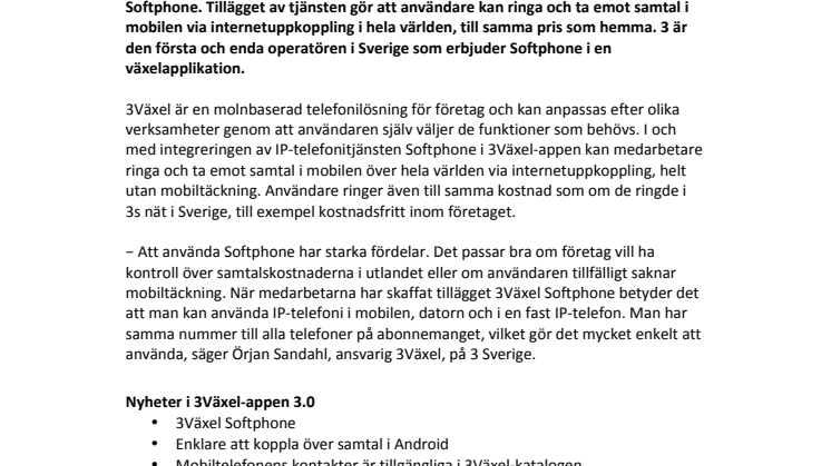 3 först i Sverige med Softphone i växelapplikation för företag