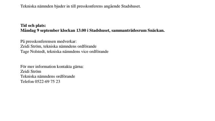 Välkommen till presskonferens!