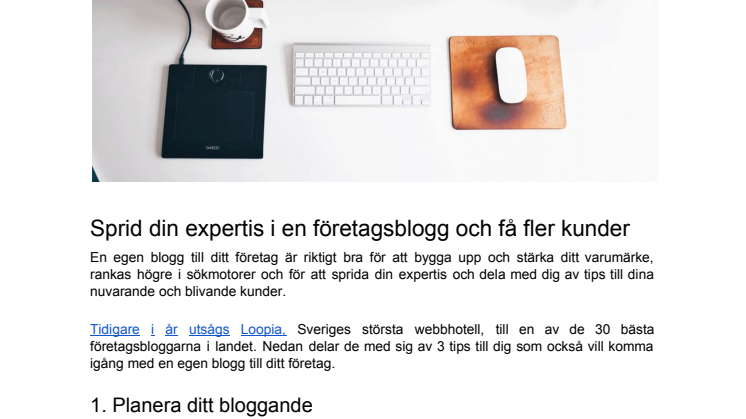 Sprid din expertis i en företagsblogg och få fler kunder