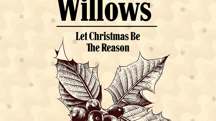 ​Starta julfirandet med Weeping Willows nya julsingel ”Let Christmas Be The Reason”.