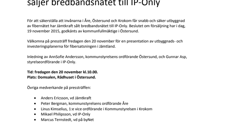 Välkomna på pressträff: Jämtkraft säljer bredbandsnätet till IP-Only