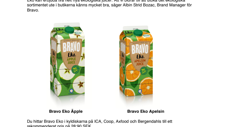 Bravo juicar upp vardagen med ekologiska nyheter!
