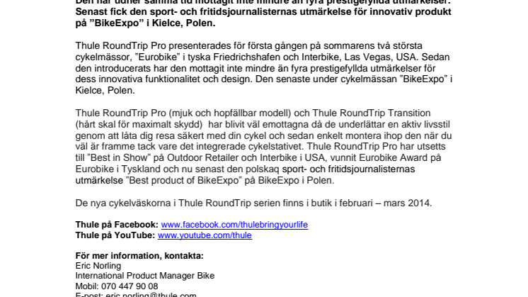 Cykeltransportväskan ThuleRoundTrip Pro prisas ännu en gång för dess kvalité och design, senast på mässan ”BikeExpo” i Kielce, Polen