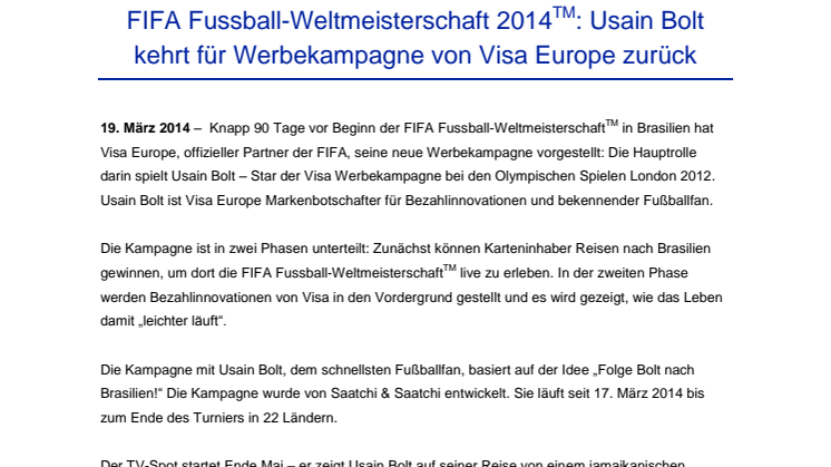 FIFA Fussball-Weltmeisterschaft 2014TM: Usain Bolt kehrt für Werbekampagne von Visa Europe zurück 