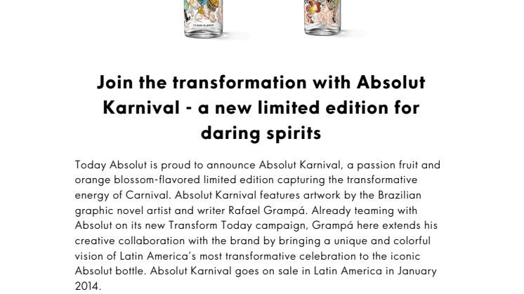 Join the transformation with Absolut Karnival - a new limited edition for daring spirits 