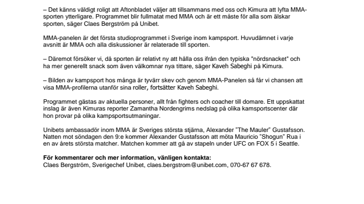 Unibet satsar på MMA-Panelen