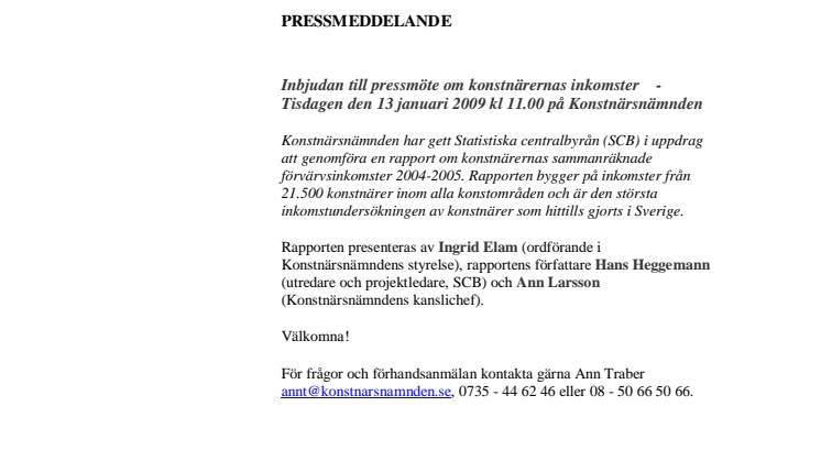Inbjudan till pressmöte om inkomstundersökning av konstnärer 2004-2005