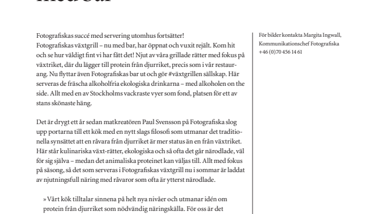 Premiär för Fotografiskas växtgrill – nu med bar