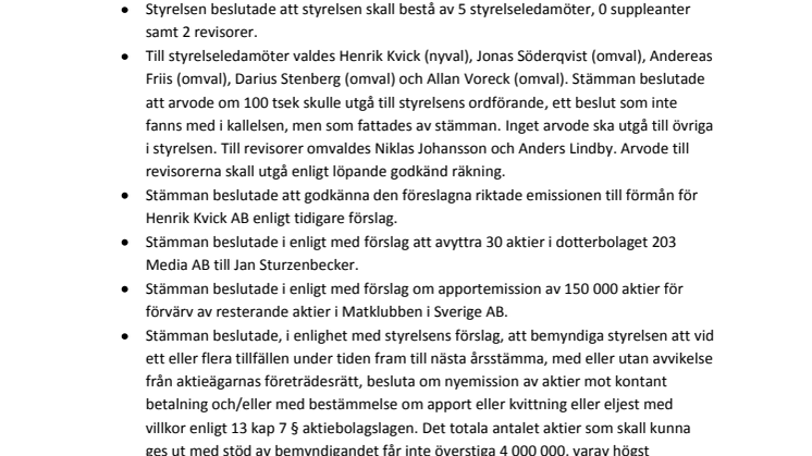 Kommuniké från årsstämman i 203 Web Group AB (publ)