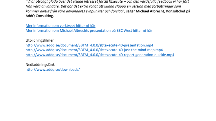Som tack till alla våra kunder släpper vi nu verktyget SBTExecute som Freeware