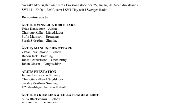 De har allt att vinna under Svenska Idrottsgalan 2016