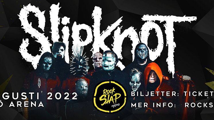 Slipknot till Malmö Arena