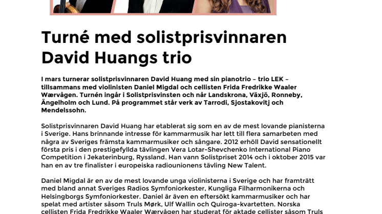 Turné med solistprisvinnaren David Huangs trio