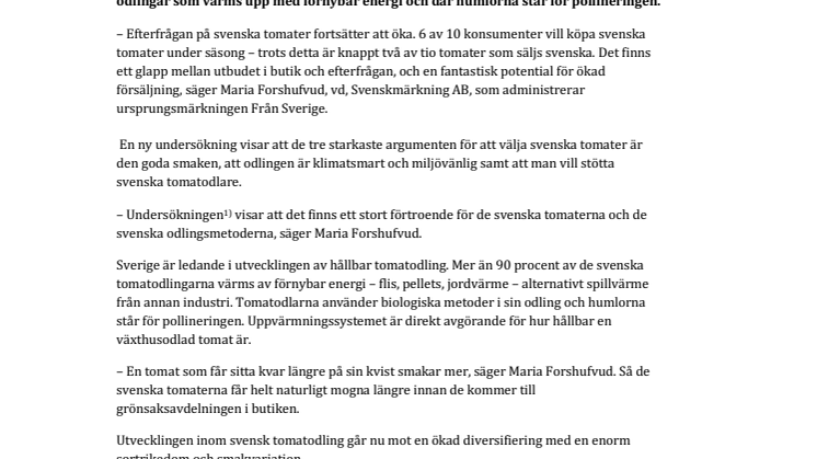 9 av 10 svenska tomater kommer från odlingar som värms upp med förnybar energi
