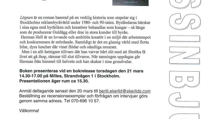 Inbjudan till presentation av boken Lögnen, en roman som utspelar sig i reklambyråvärlden