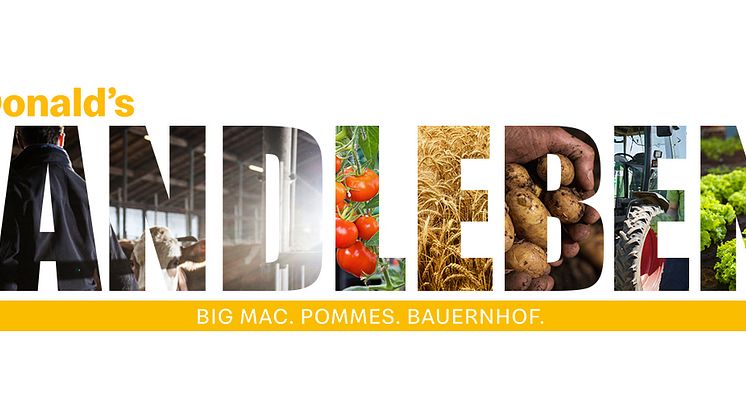 Big Mac. Pommes. Bauernhof: McDonald’s macht Urlaub in Deutschland schmackhaft