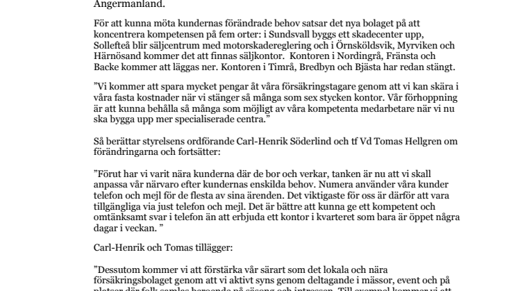 Dina Försäkringar låter kundernas behov styra