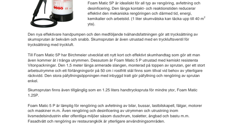 Rengör med skum var du vill!