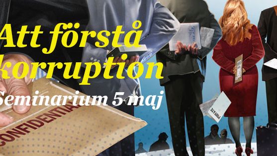 Välkommen till ett seminarium om korruption