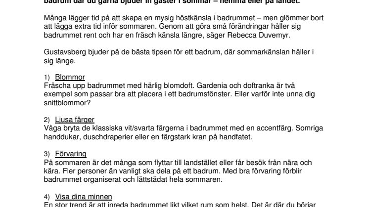 5 tips för sommarens badrum