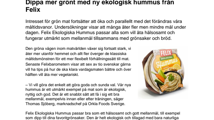 Dippa mer grönt med ny ekologisk hummus från Felix 