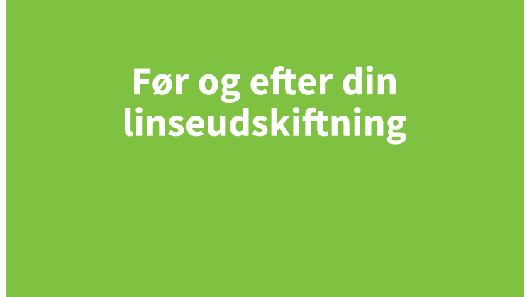 Memira DK Før og efter din linseudskiftning