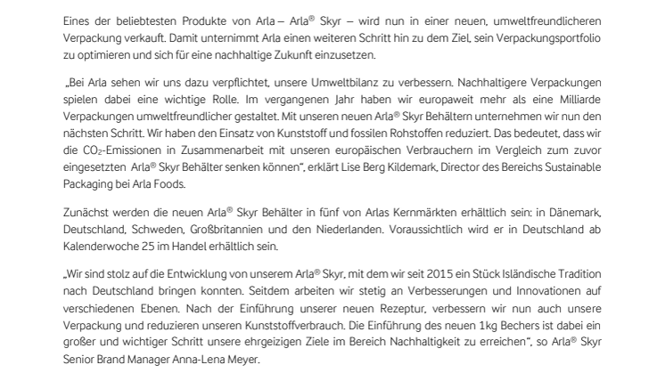 Der neue Arla® Skyr 1kg-Behälter enthält 40 Prozent weniger Kunststoff