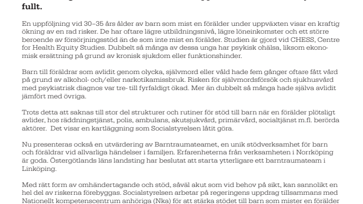 Stödet till barn som mister en förälder behöver stärkas